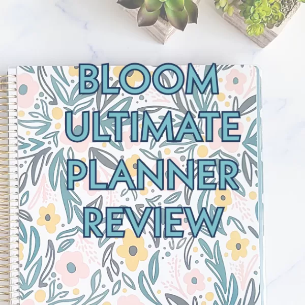 Bloom Ultimate Planner Review