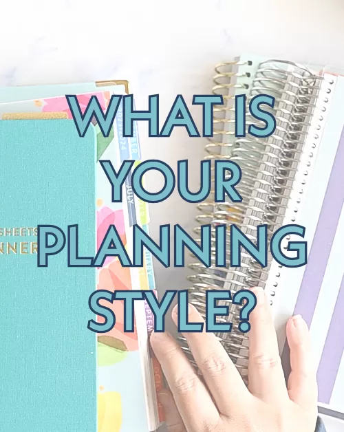 a stack of planners and notebooks with text overlay that reads what is your planning style?